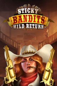 Sticky Bandits: Wild Return