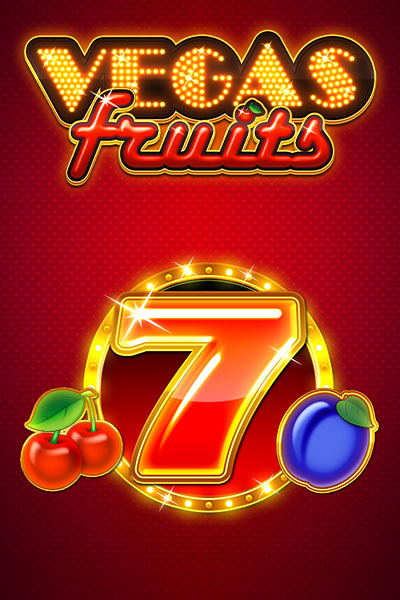Vegas Fruits