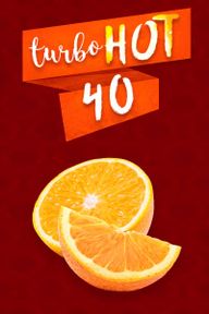 Turbo Hot 40