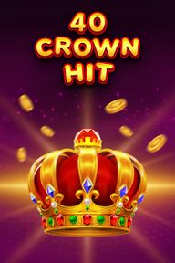 40 Crown Hit