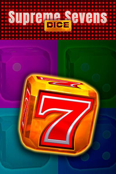 Supreme Sevens Dice