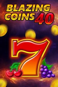 Blazing Coins 40