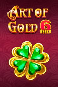 Art of Gold 6 reels