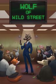 Wolf of Wild Street