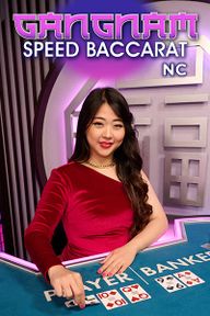 Gangnam Speed Baccarat NC
