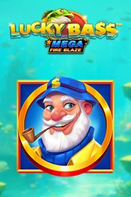 Mega Fire Blaze: Lucky Bass