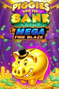 Mega Fire Blaze: Piggies and the Bank